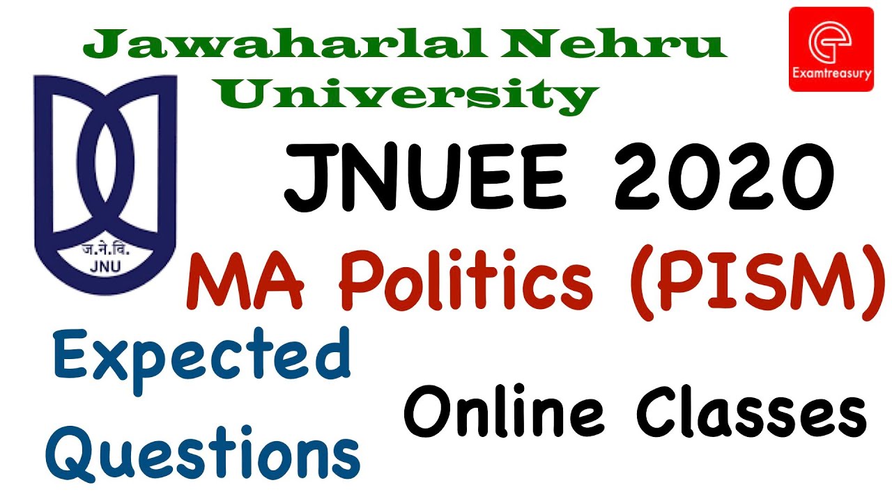 JNU Entrance Exam 2020 JNUEE MA Politics (PISM) | Important Sections | Expected Questions | Test Set
