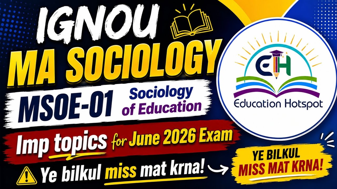 IGNOU MA SOCIOLOGY 2nd Year| MSOE-01 Imp Topics for June 2026 Exam #ignoumasociology #masociology 
