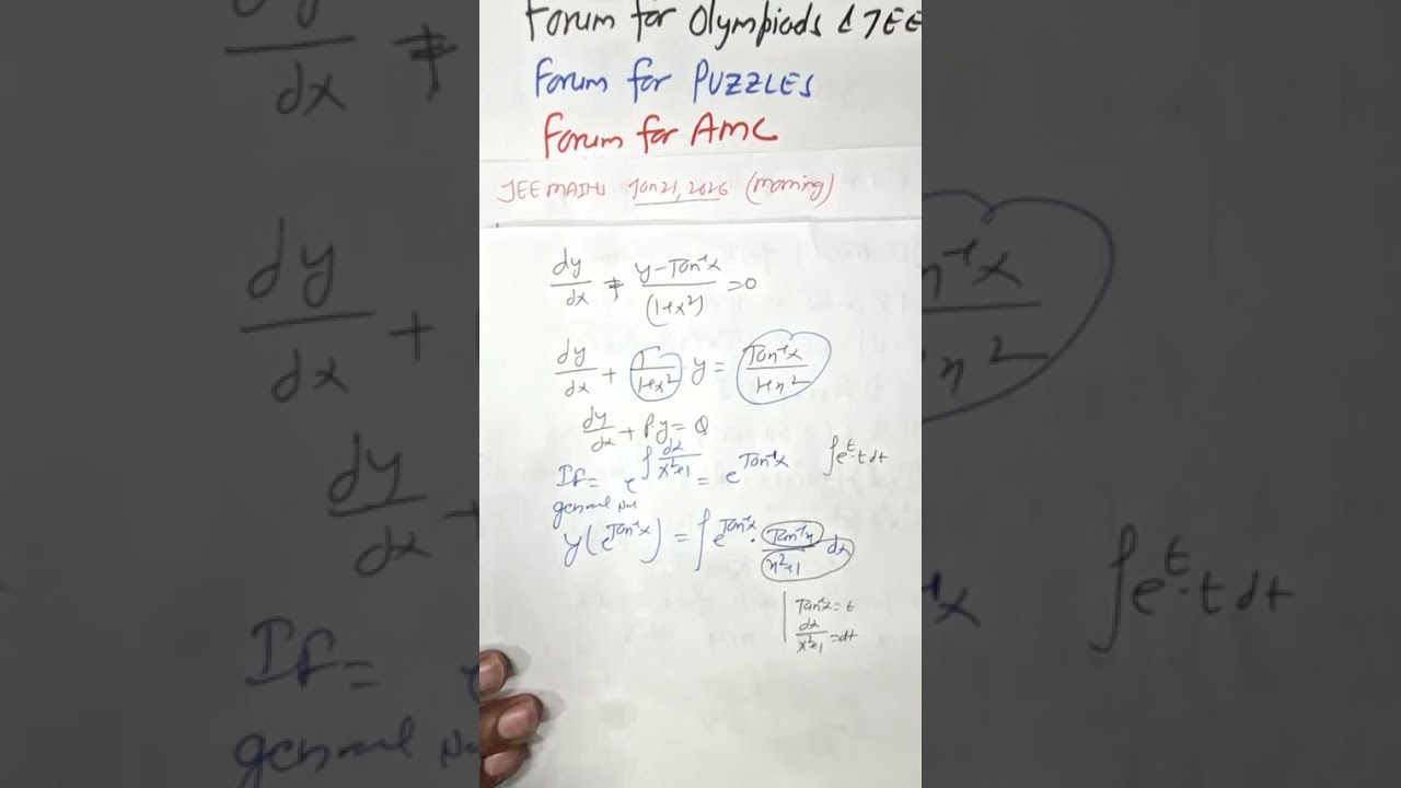 JAN 21 2026 M Let y=y(x) be the solution curve of the differential equation (1+x²)dy+(y–arcTanx)..
