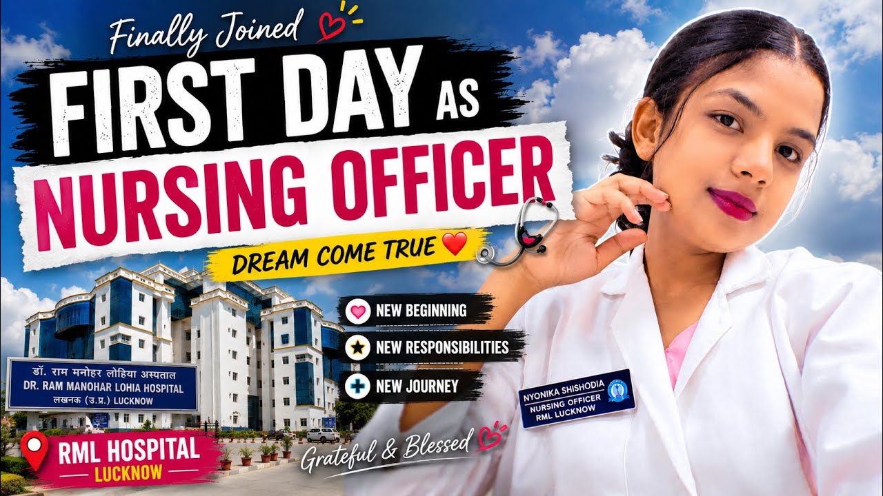 First Day as a Nursing Officer 🏥✨ | Govt Job Dream Come True | RML Hospital Mini Vlog