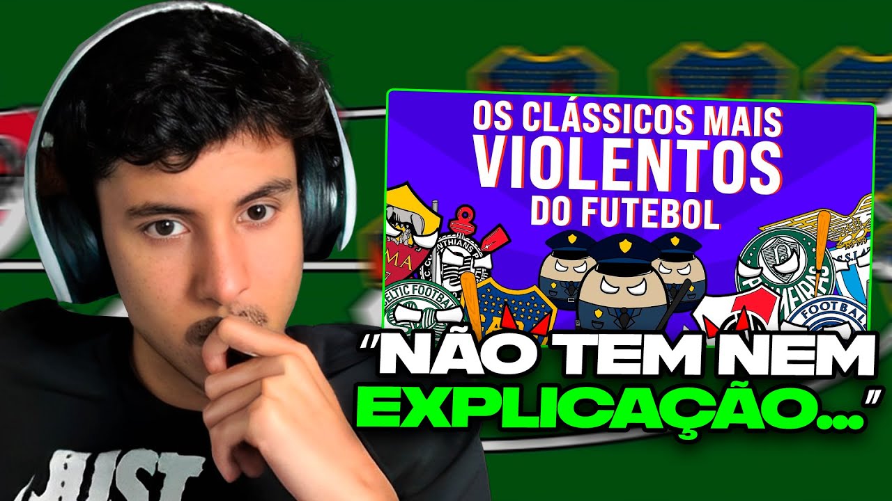 RENATO REAGE: OS CLÁSSICOS MAIS VIOLENTOS DO FUTEBOL! | STORABLE FUTEBOL