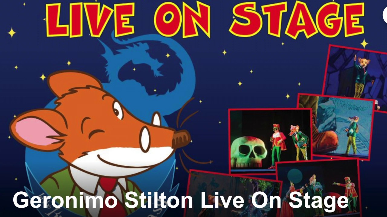 Geronimo Stilton Live - In The Kingdom of Fantasy
