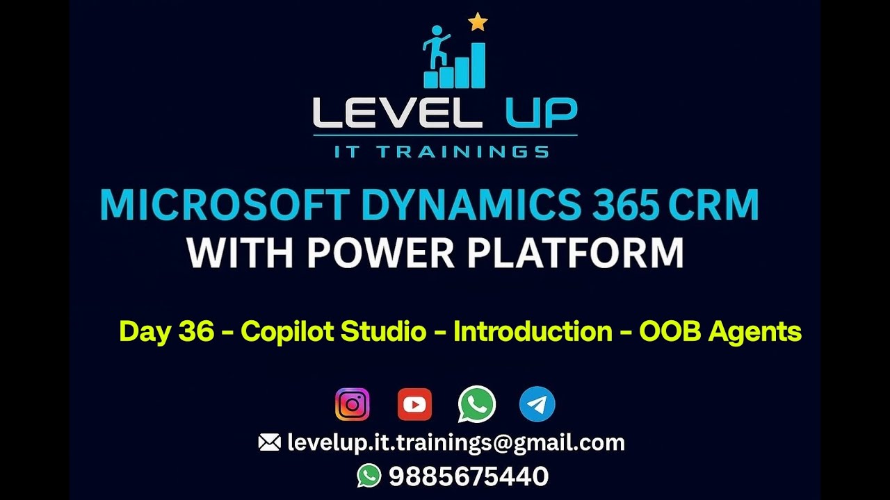 Day 36  - Copilot Studio - Introduction - OOB Agents in D365 CRM