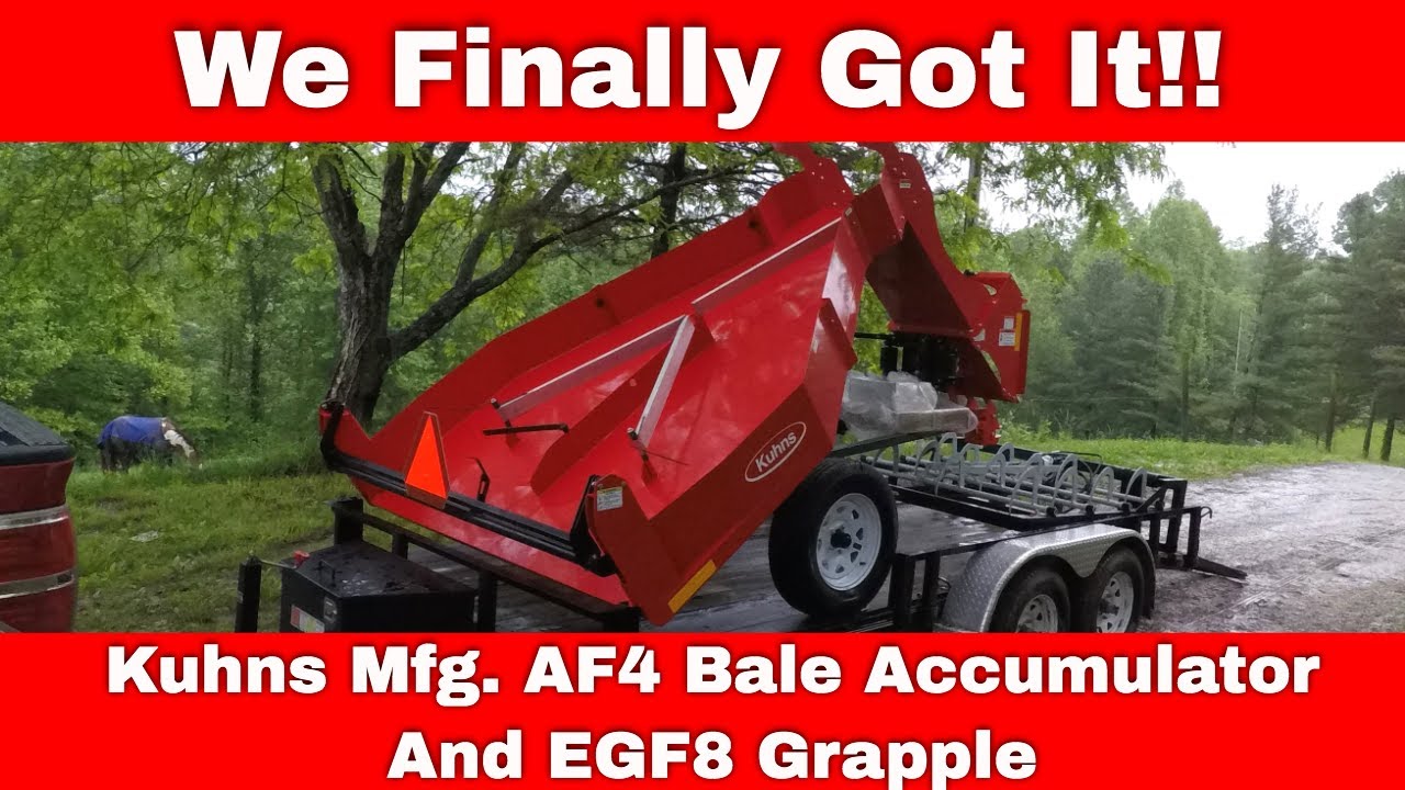 We Got The Rest of Our Hay Equipment! Kuhns MFG AF4 Accumulator and EGF8 Grapple #125