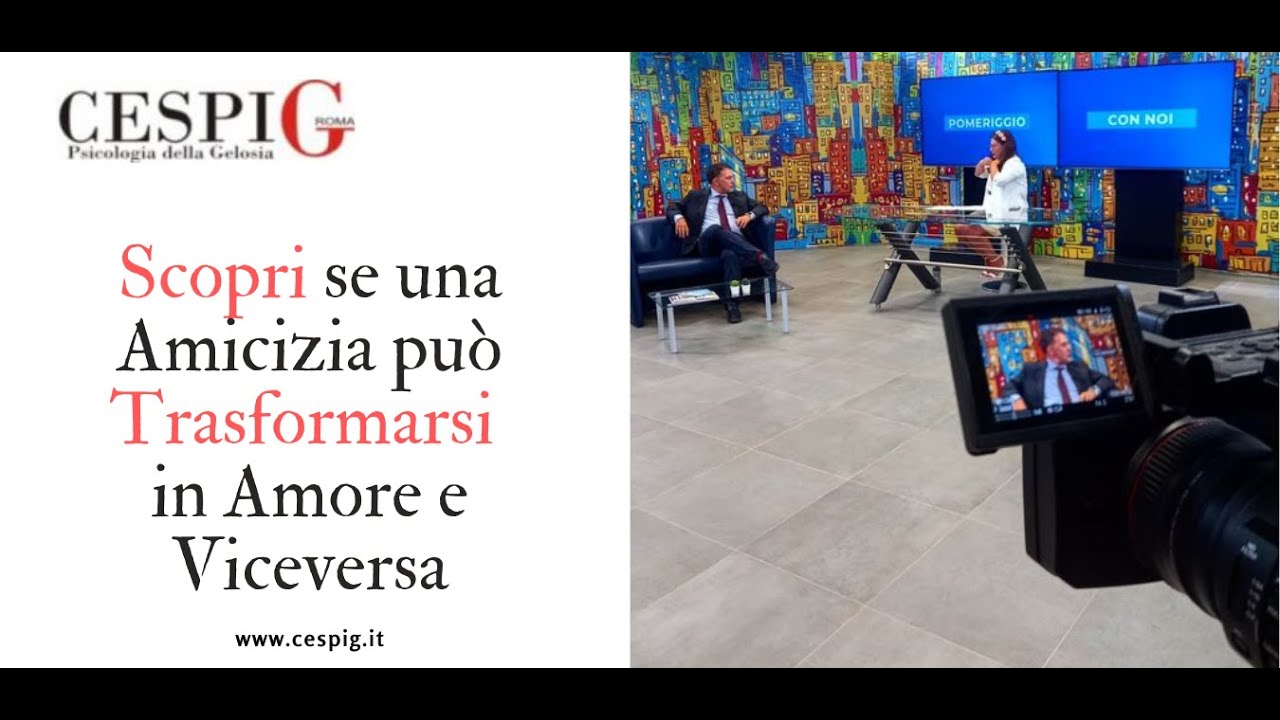 Può l' Amore trasformarsi in amicizia, e viceversa?