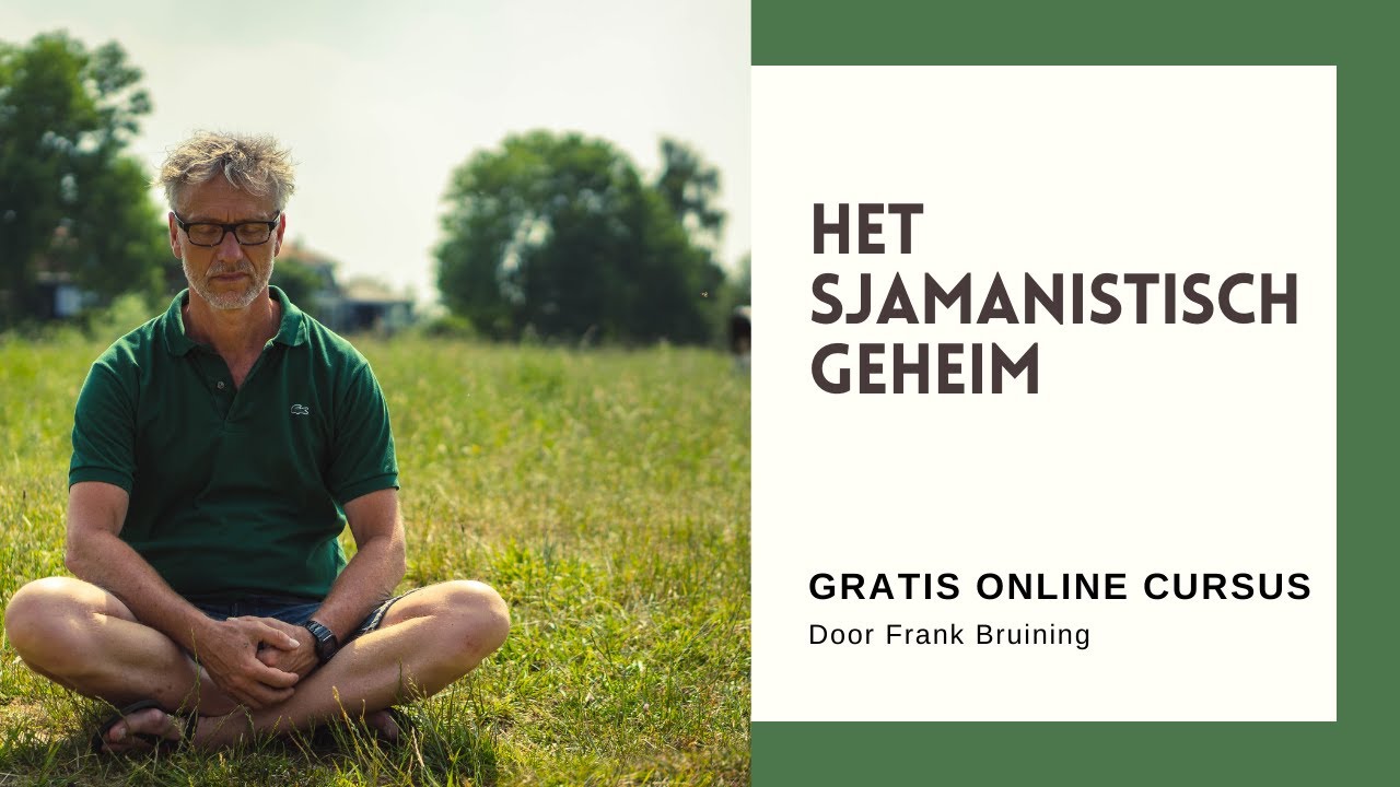 Wat is nou eigenlijk Het Sjamanistisch Geheim?