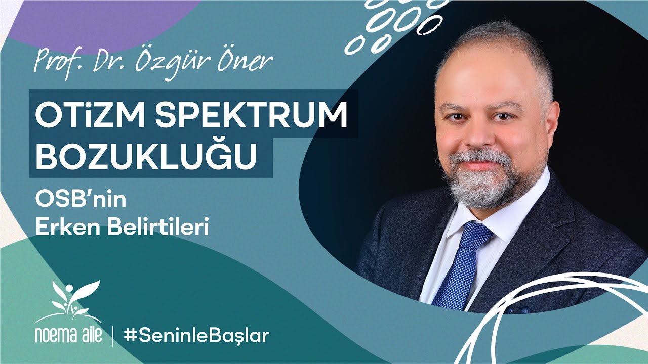 Otizm Spektrum Bozukluğunun Erken Belirtileri