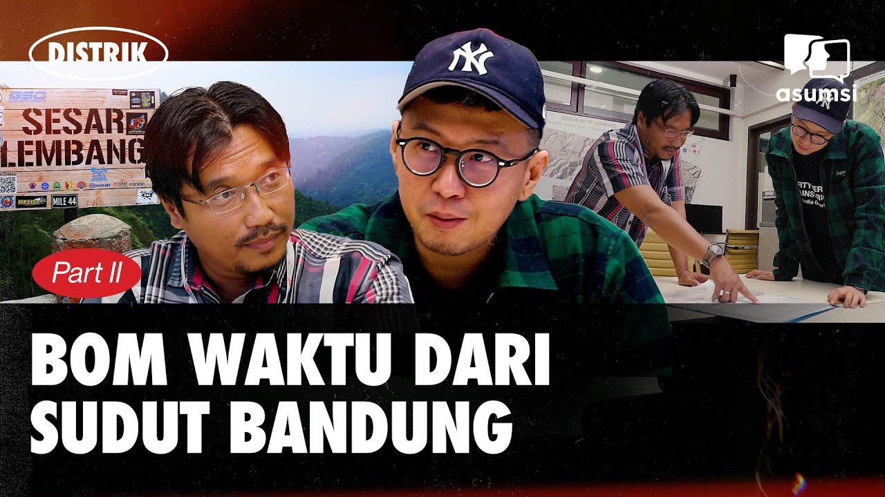 Distrik Bandung: Waspada Gempa Dahsyat Sesar Lembang