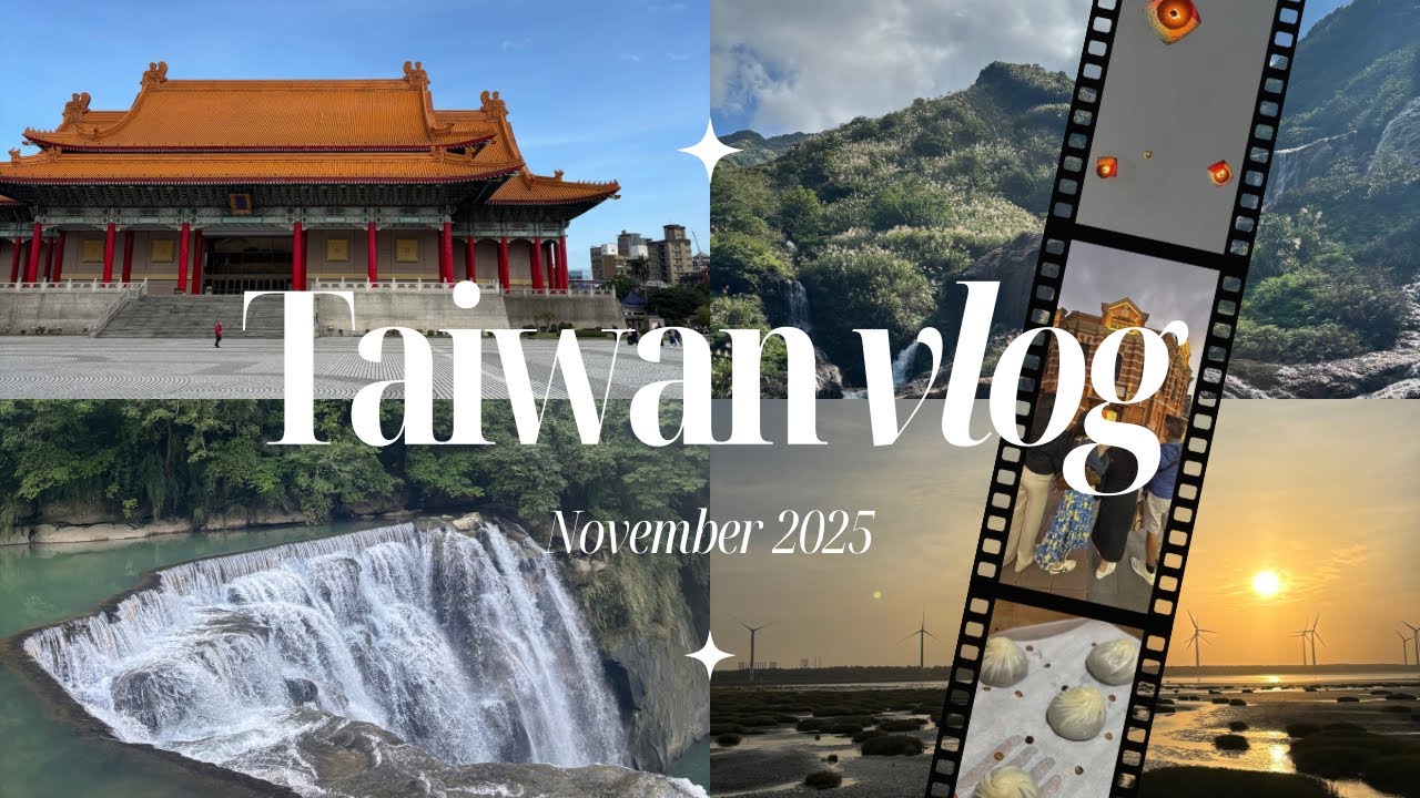 Taiwan 2025 Vlog 🇹🇼❤️