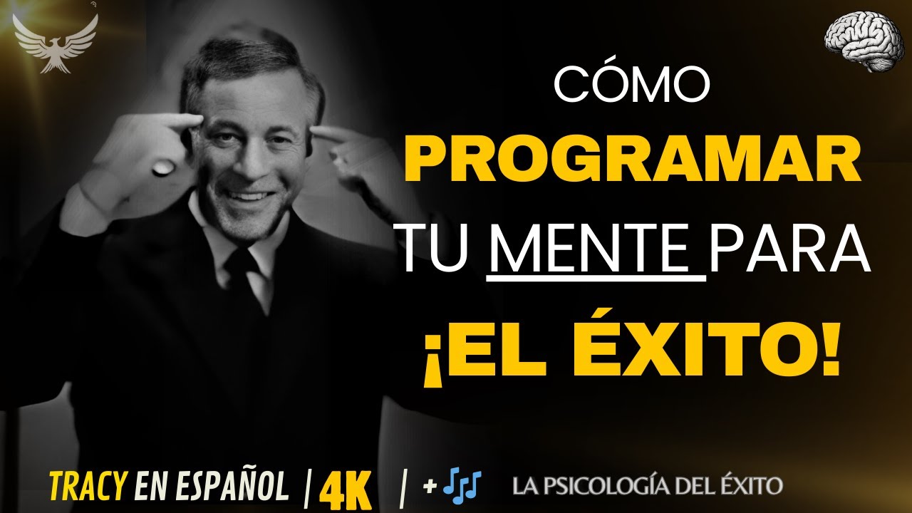 CÓMO PROGRAMAR TU MENTE PARA EL ÉXITO 🔥🧠| Brian Tracy #desarrollopersonal