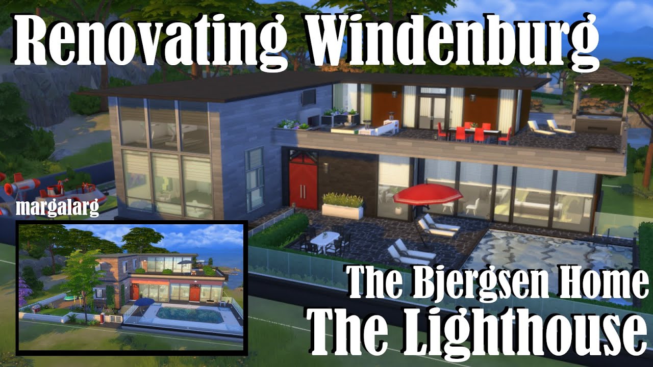 Sims 4 | Renovating Windenburg | The Lighthouse - Bjergsen Home