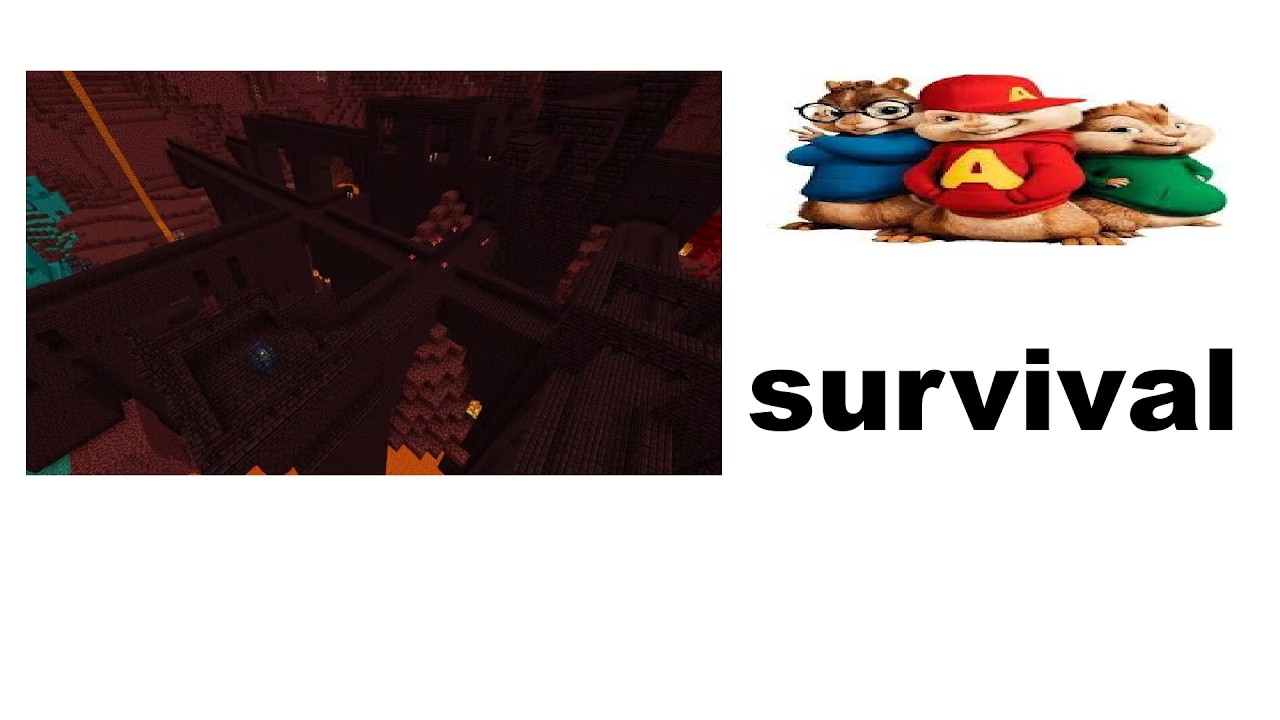 Alvin y las ardillas En el Nether(pt.2)