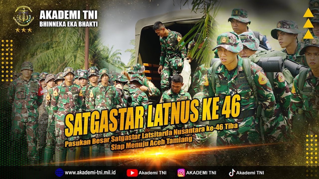 PASUKAN BESAR SATGASTAR LATSITARDA NUSANTARA KE-46 TIBA, SIAP PENGABDIAN MENUJU ACEH TAMIANG