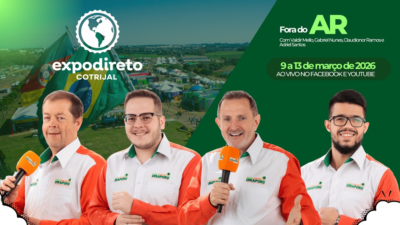 🔴AO VIVO |  Fora do Ar na Expodireto |- 2026  | 13-03-2026
