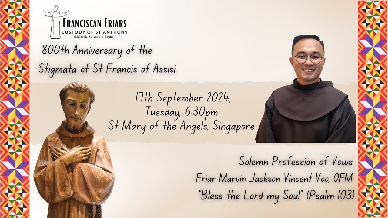 Solemn Profession Mass of Friar Marvin Voo OFM - 17 September 2024