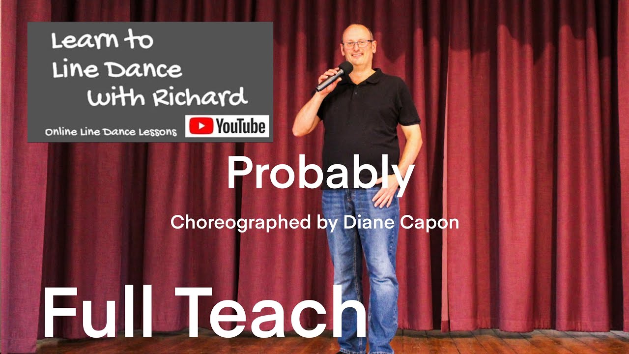 IMPROVER LINE DANCE LESSON 83 - Probably - Part 1 - Full Teach