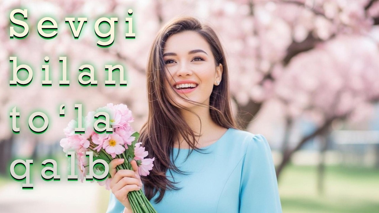 Top Uzbek Love Songs &ndash; Emotional Romantic Playlist
