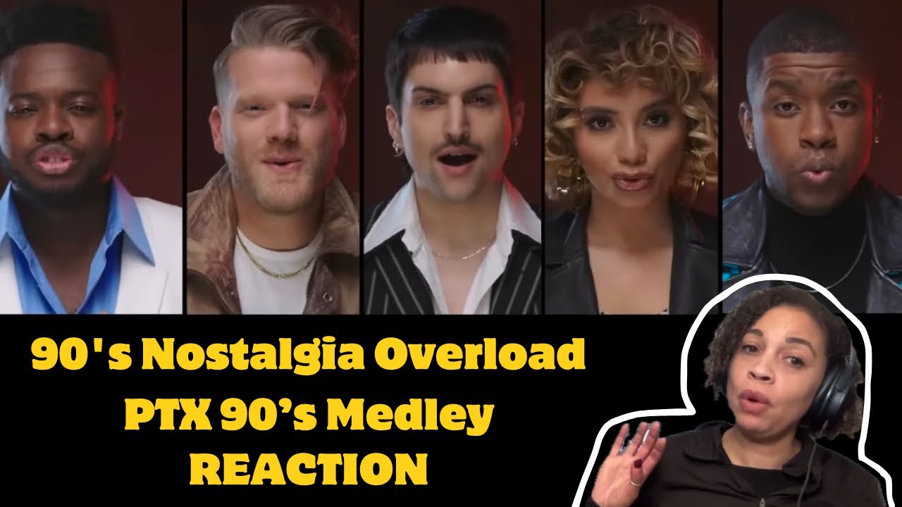 90's Nostalgia Overload: Watch My Pentatonix Medley Reaction!