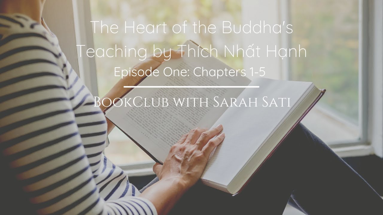 The Heart of the Buddha's Teachings - BookClub Episode One