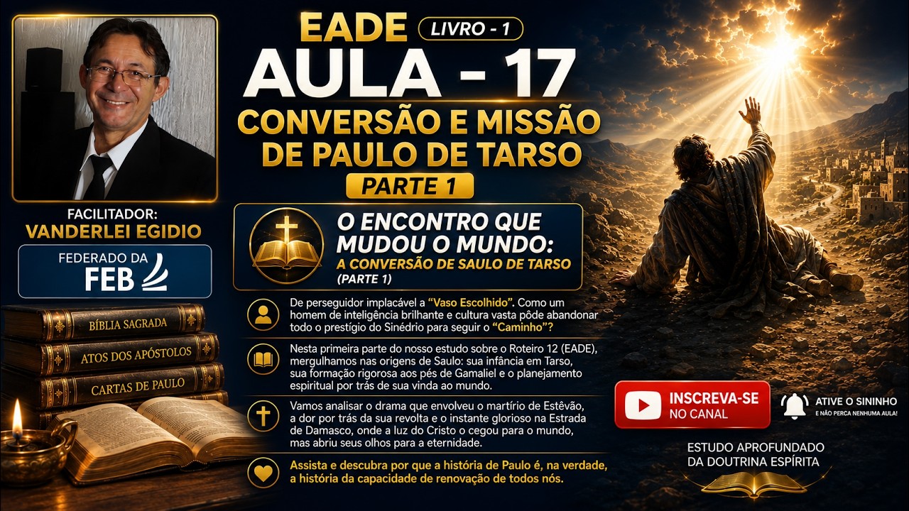 EADE Livro - 1 Aula - 17 - Conversão e missão de Paulo de Tarso parte 1