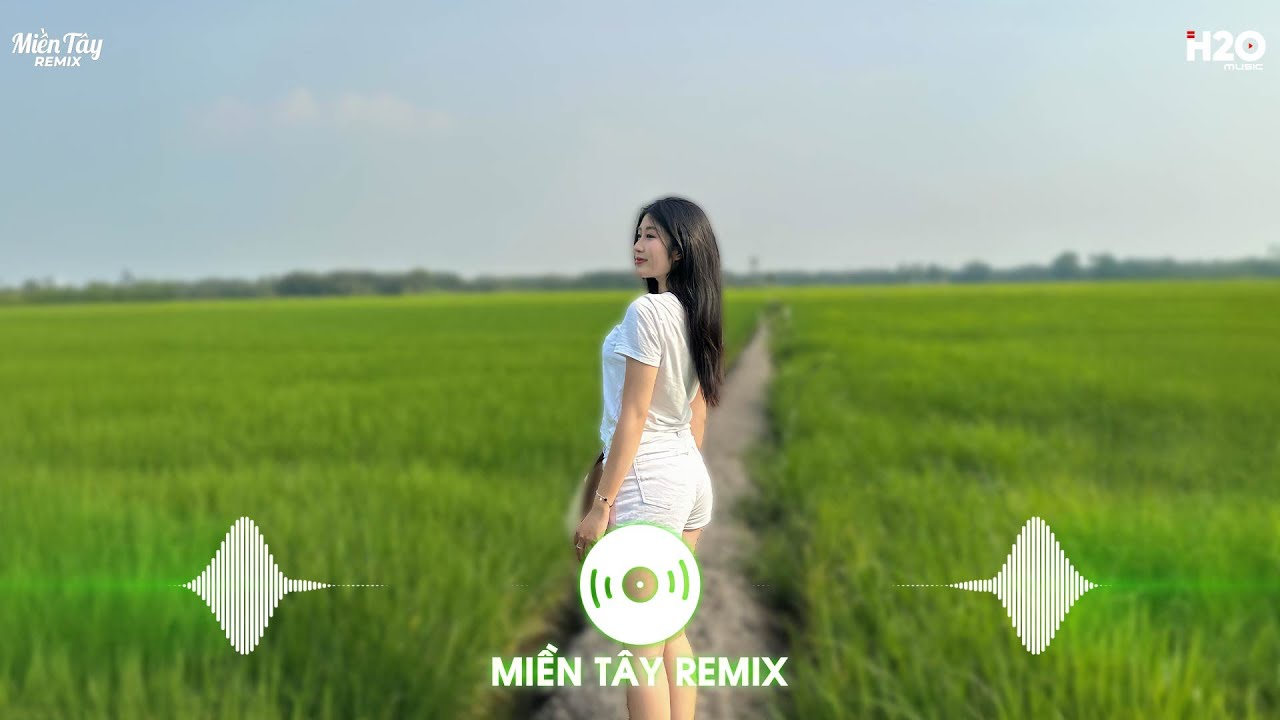 NHẠC REMIX TIKTOK TRIỆU VIEW 👉 BXH Nhạc Remix Miền Tây Hay Nhất Hiện Nay 🔥Top 15 Nhạc Miền Tây Remix