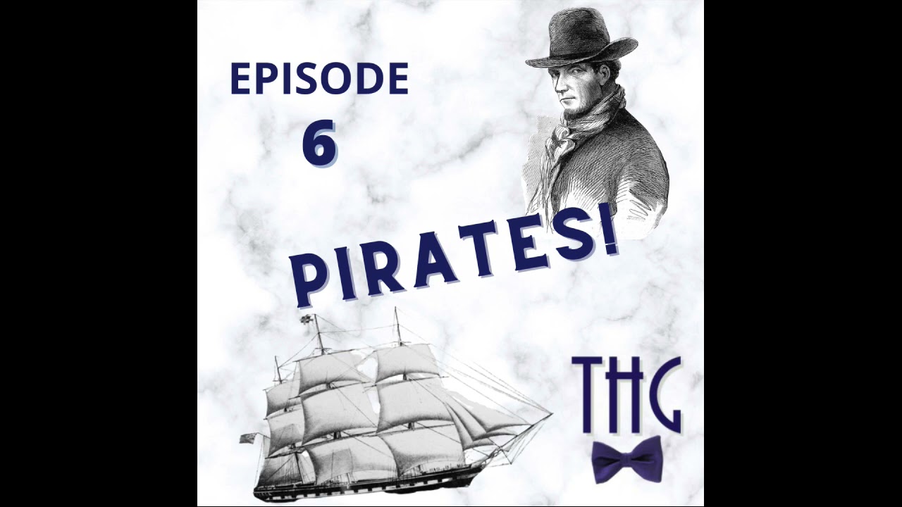 The History Guy Podcast: Pirates! The Wreck of the Whydah and Albert Hicks