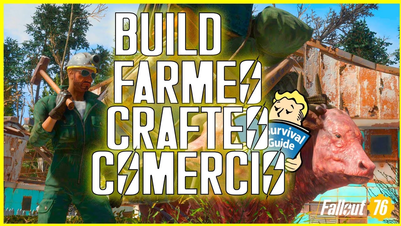 Build farmeo / crafteo / comercio | Fallout 76