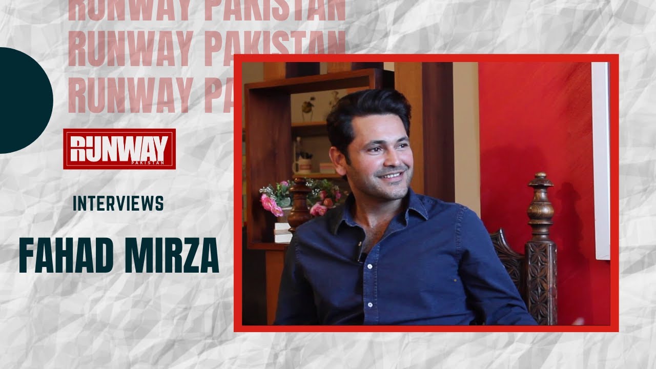 Runway Pakistan Interviews Fahad Mirza