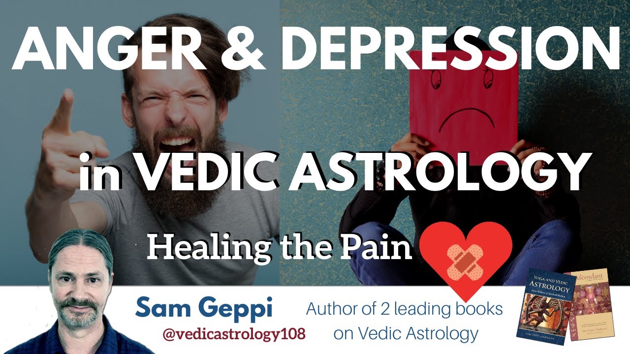 How to fix Anger and Depression in Vedic Astrology