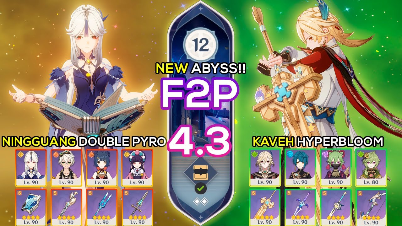 [F2P] Ningguang Double Pyro & Kaveh Hyperbloom - Spiral Abyss 4.3 - Genshin Impact
