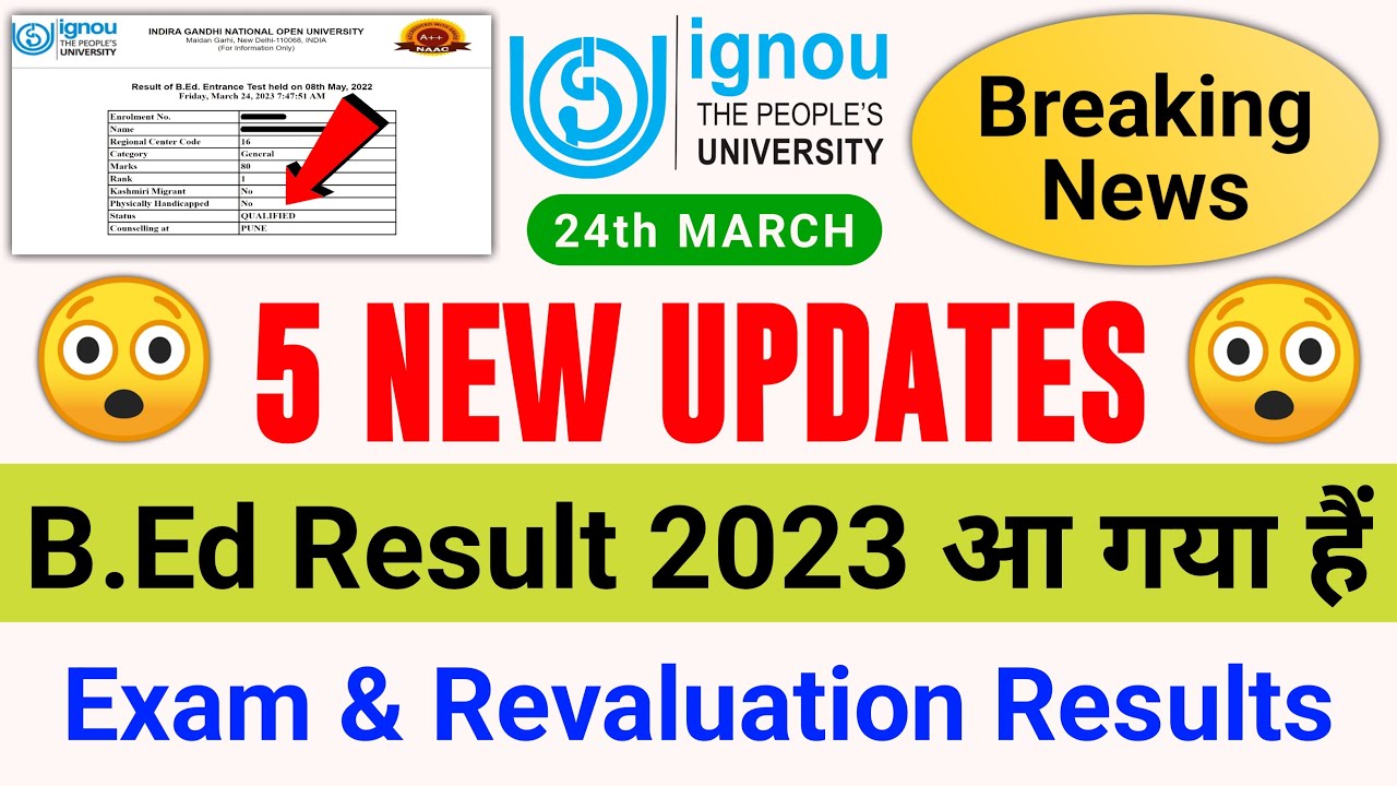 (Breaking News) IGNOU BED Result 2023 Declared | Exam and Revaluation Result New Update Published