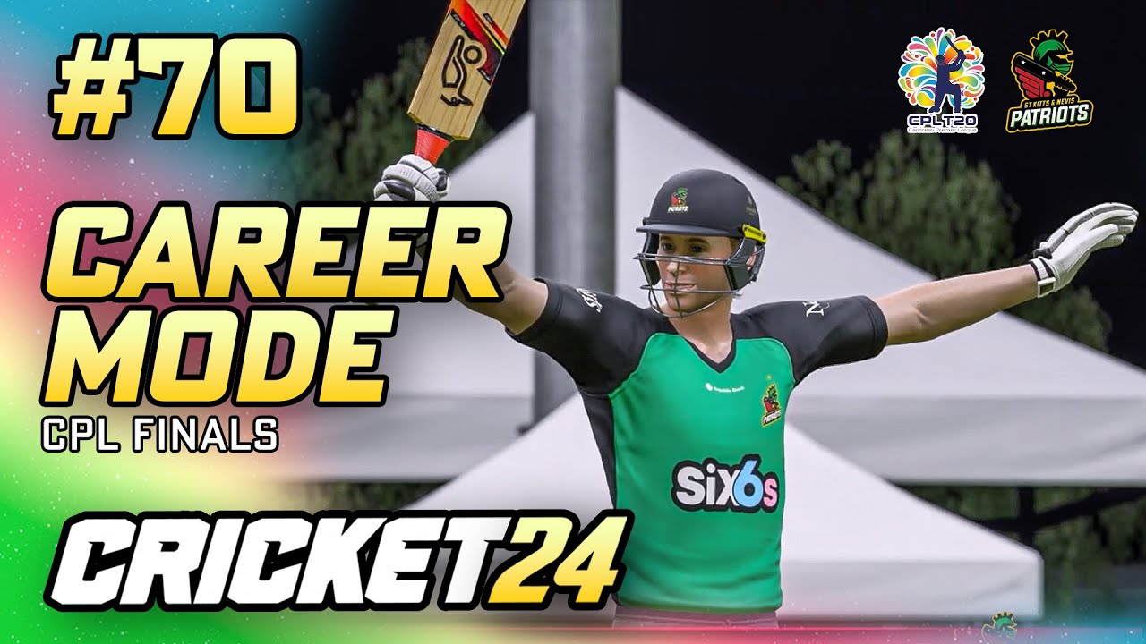 CPL FINALS- CRICKET 24 CAREER MODE #70