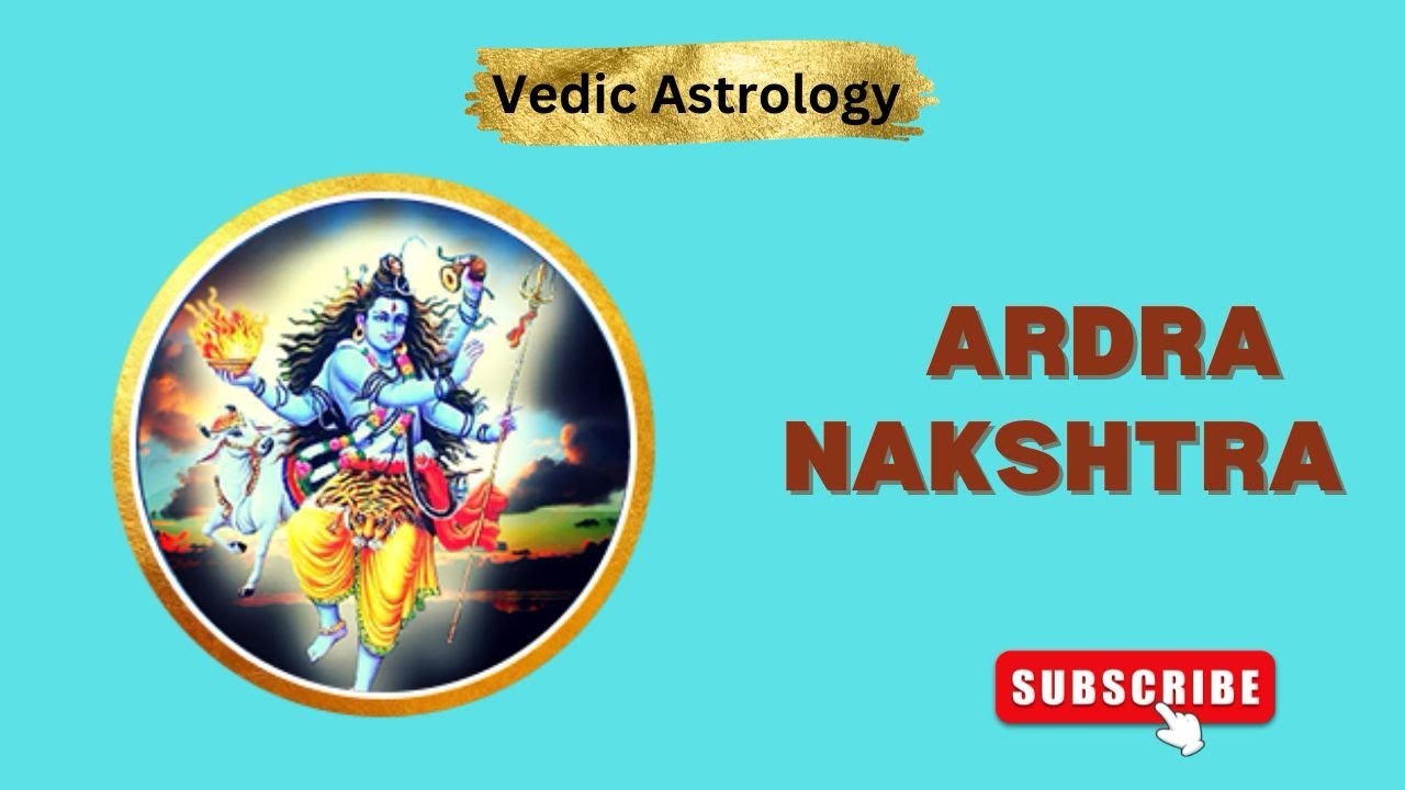 Characteristics Of Ardra  Nakshatra In Vedic Astrology……कैसे होते हैं आर्द्रा नक्षत्र में जन्मे लोग