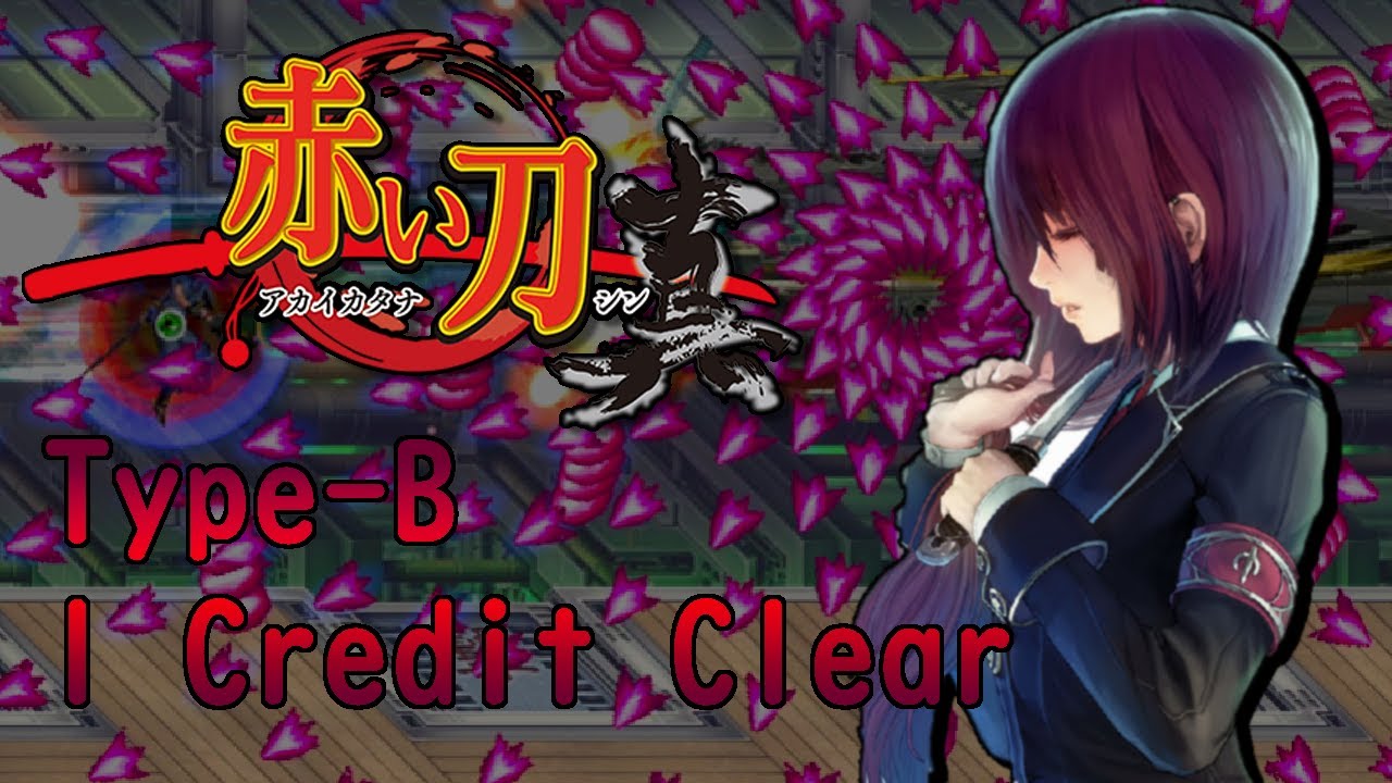 Akai Katana Shin - Type-B 1 Credit Clear