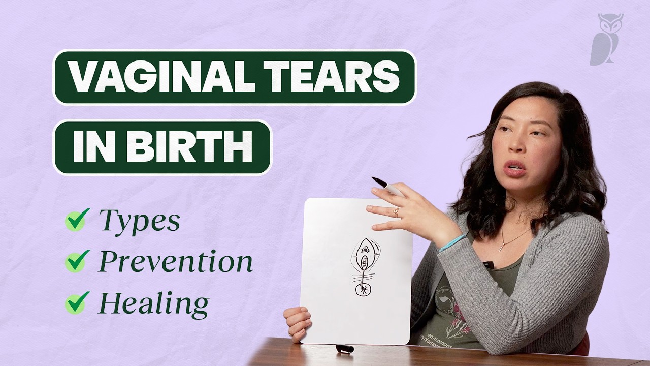 Understanding Vaginal Tears During Childbirth: Types, Prevention, and Healing