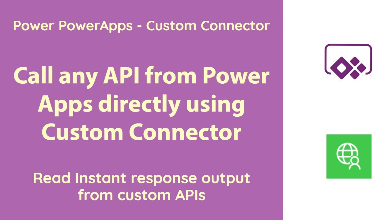 PowerApps - Call custom APIs with custom connector instantly