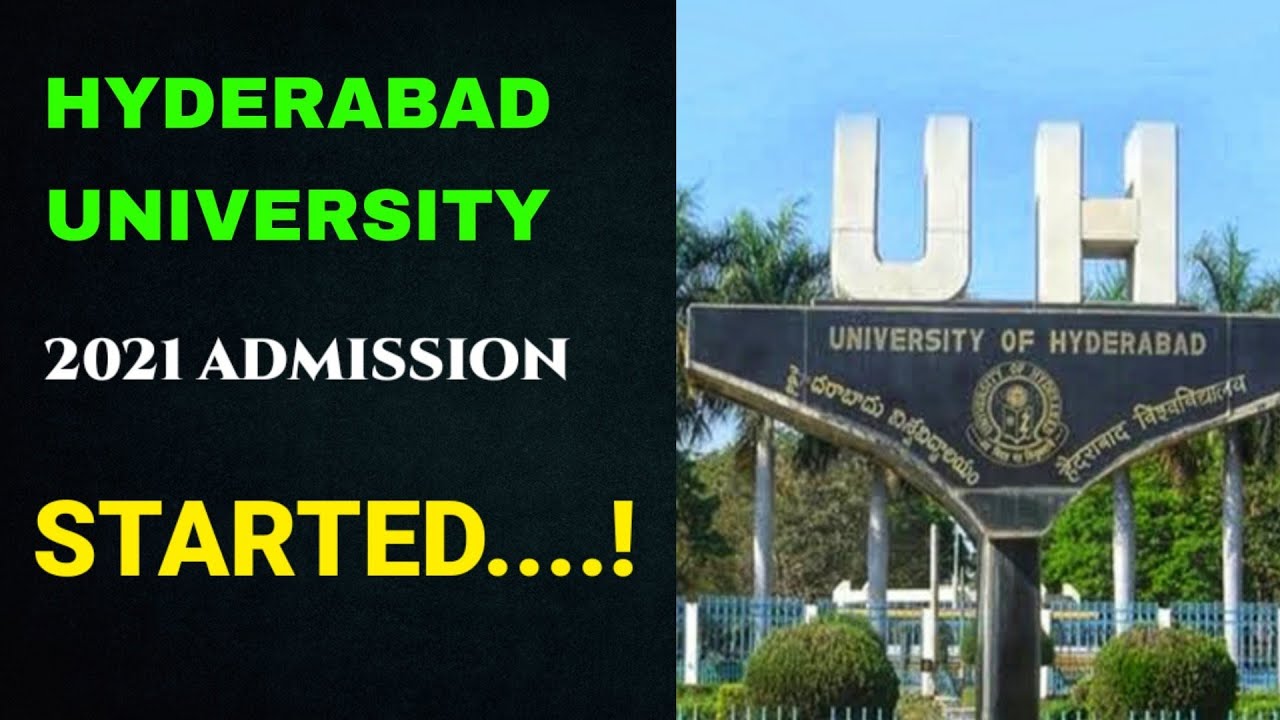 Hyderabad university admission 2021| university of hyderabad admission 2020 | hcu entrance