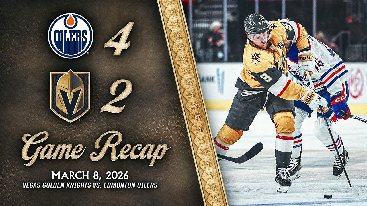 HIGHLIGHTS | Edmonton Oilers 4, Vegas Golden Knights 2 | March 8, 2026