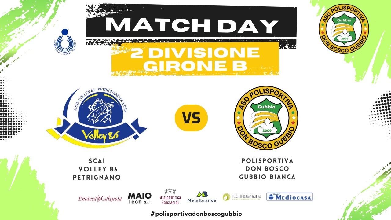 2Divisione Girone B - Scai Volley 86 Petrignano vs Polisportiva Don Bosco Gubbio Bianca