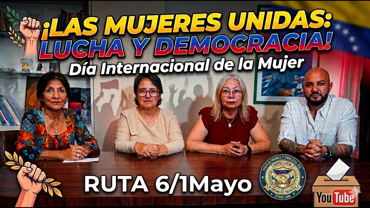¿PUEDEN LAS MUJERES SALVAR LA DEMOCRACIA? La Fuerza I RUTA 6/1MAYO