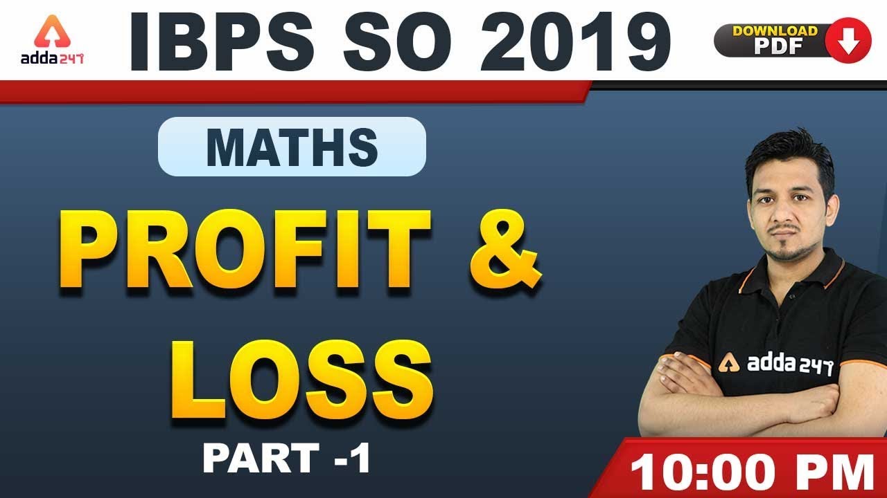 IBPS SO Exam Preparation 2019 | Maths | Profit and Loss (Part 1)