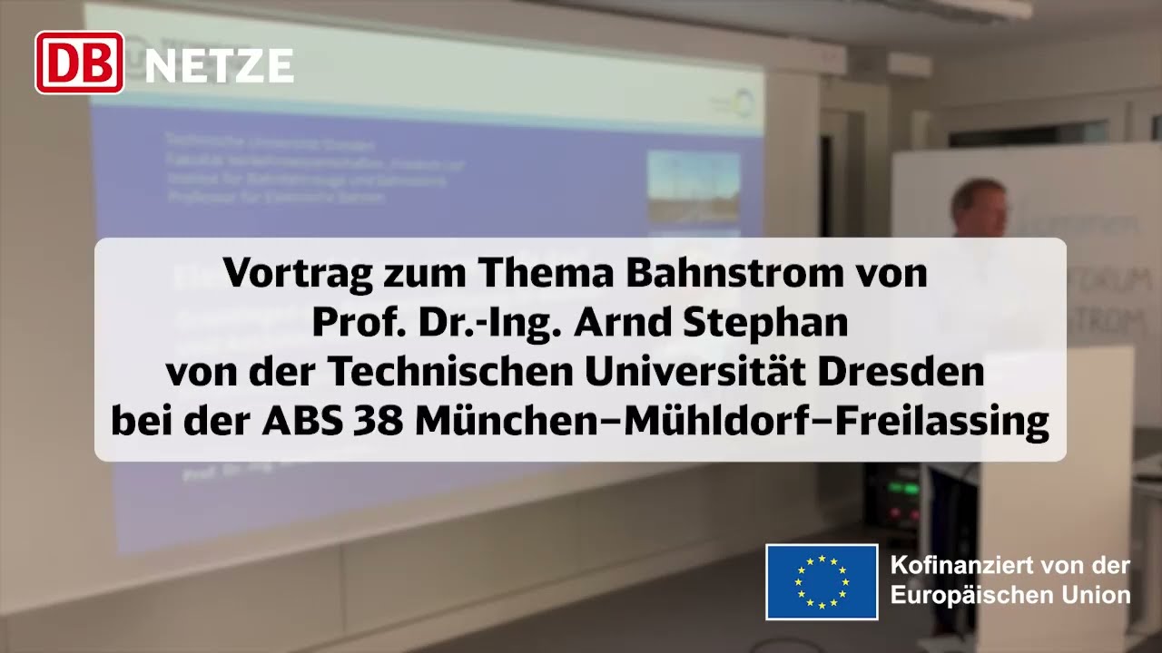 Vortrag von Prof. Dr.-Ing. Arnd Stephan beim ABS 38-Dialogforum „Bahnstrom“
