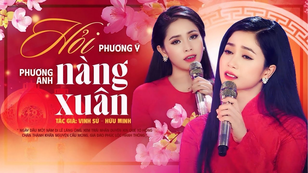 Hỏi Nàng Xuân - Phương Anh ft Phương Ý | MV OFFICIAL | Ngày đầu một năm đi lễ lăng ông...