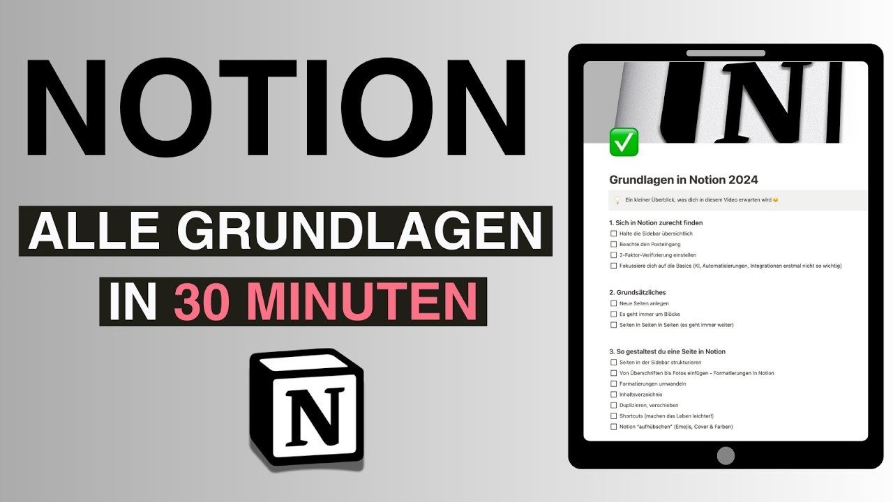 Notion Tutorial für Beginner - alle Grundlagen 2025
