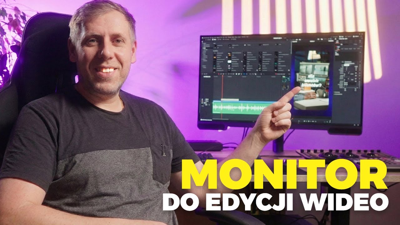 Jaki monitor do edycji wideo wybrać?