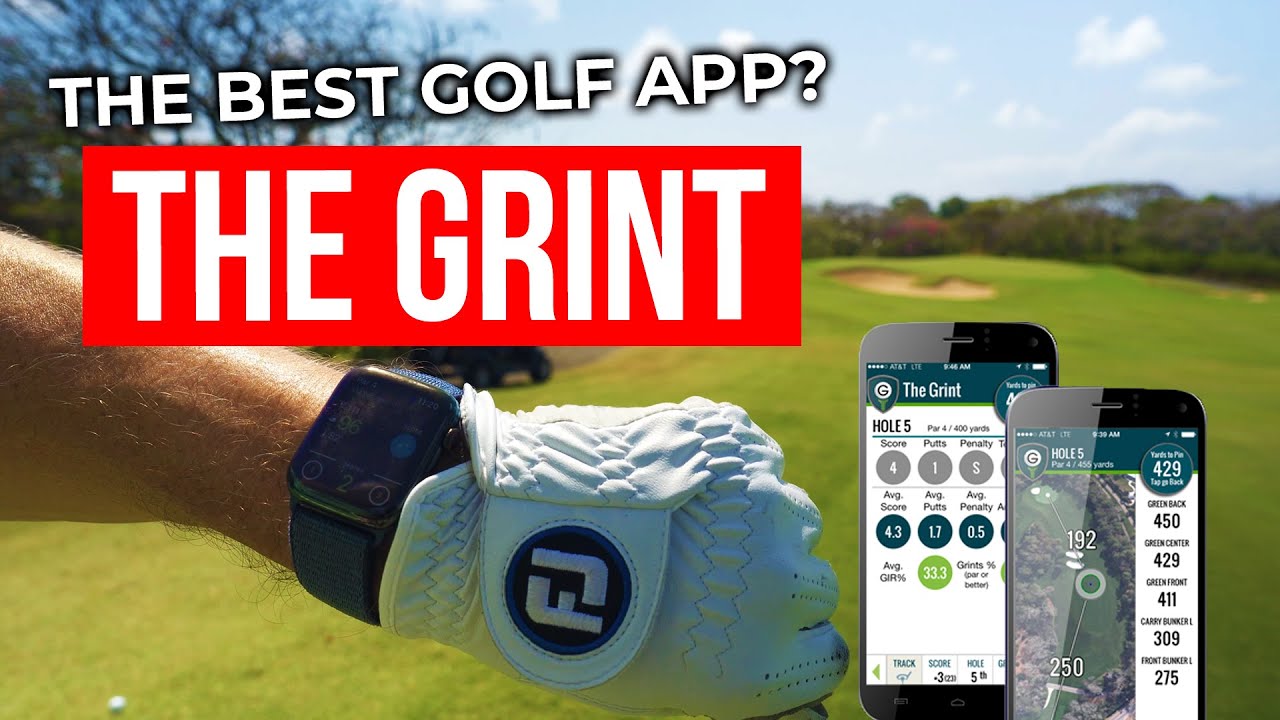 Best Golf App? The Grint Review