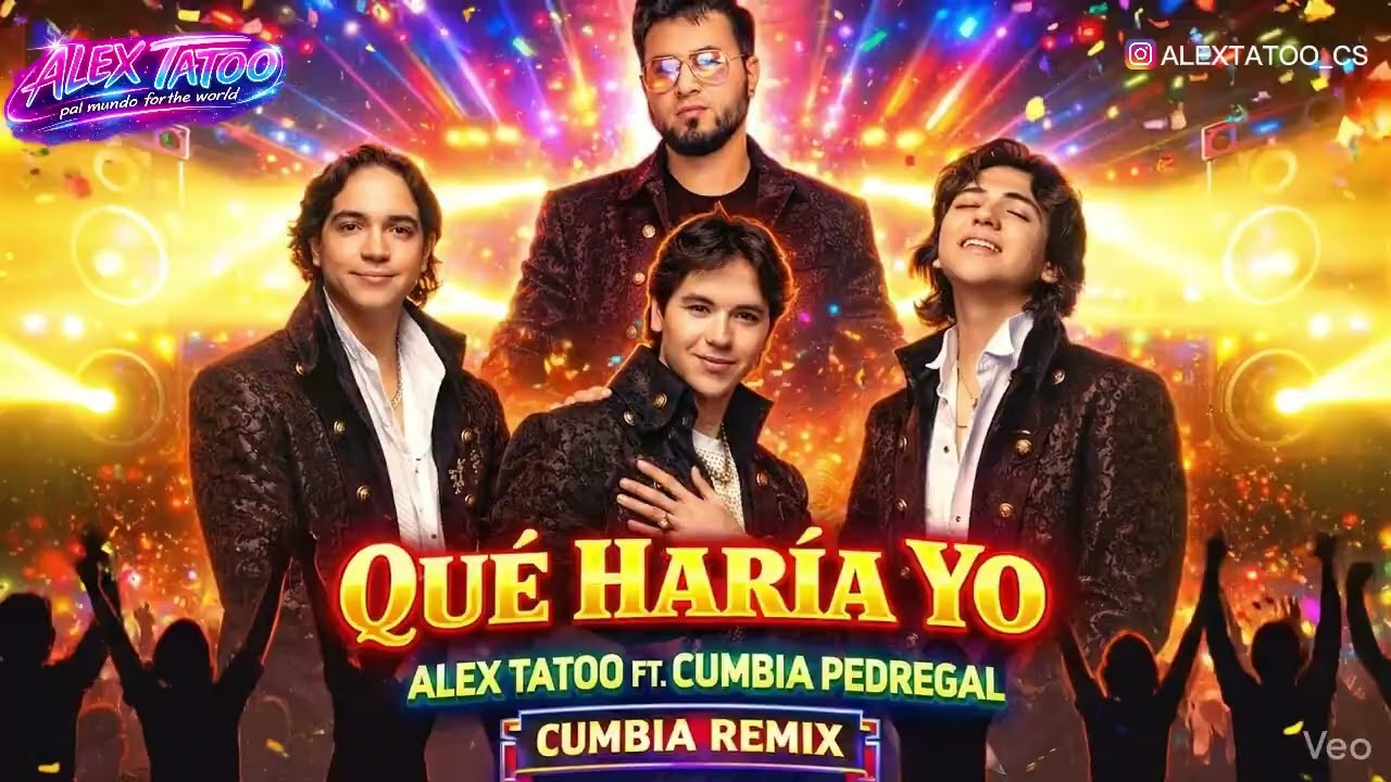 Alex Tatoo x Cumbia pedregal -QUE HARIA YO - (CUMBIA REMIX )