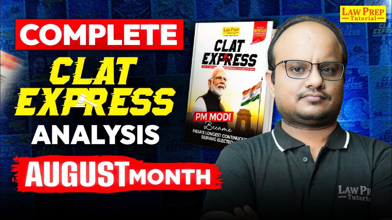 CLAT 2027 Current Affairs | CLAT Express Solution (August 2026) | CLAT Preparation 2027