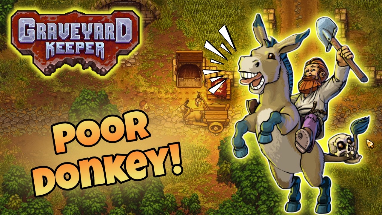 Помогаем убитому горем ослу в игре Graveyard Keeper!