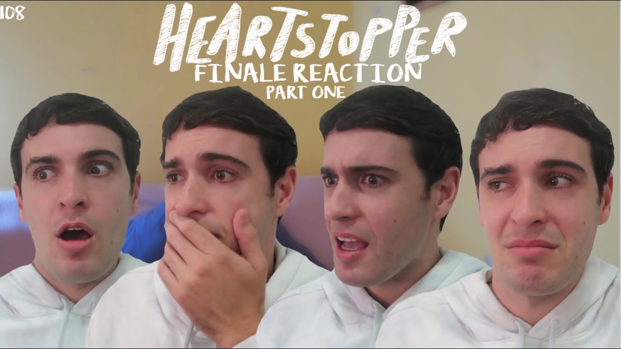 HEARTSTOPPER FINALE REACTION // 108 ‘Boyfriend’ PART ONE